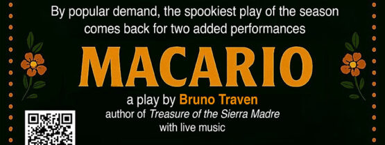 Macario: Wed. Show