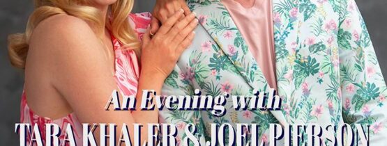 An Evening with Tara Khaler & Joel Pierson